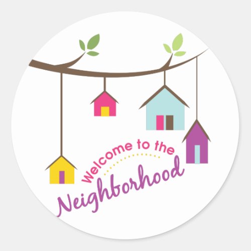 Welcome To Neighborhood Classic Round Sticker