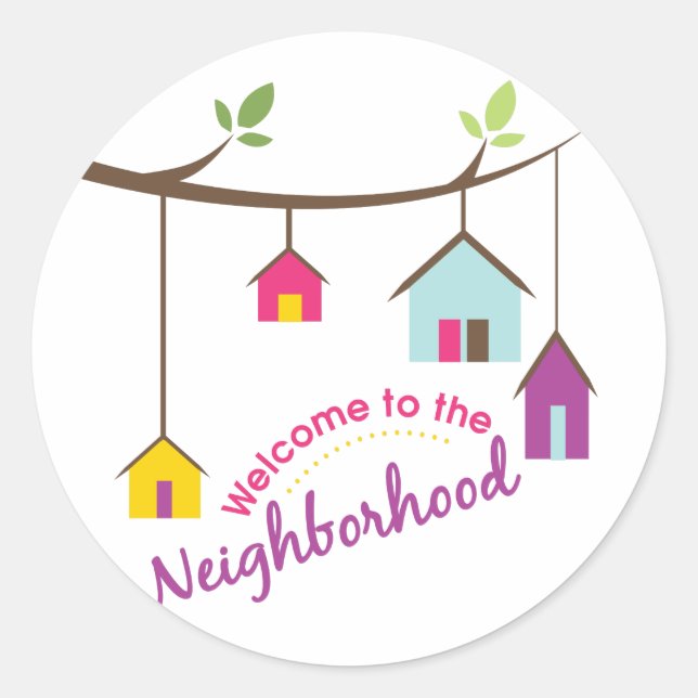 Welcome To Neighborhood Classic Round Sticker (Front)