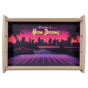 Welcome to Neon Dreams - Retro Wave Cityscape Serving Tray