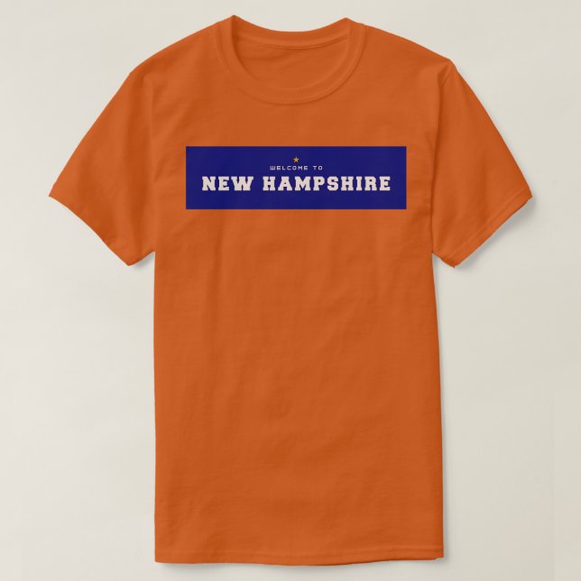 Welcome to New Hampshire T-Shirt (Design Front)
