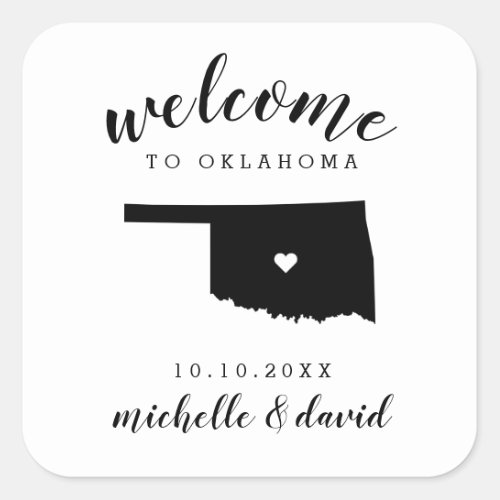 Welcome to Oklahoma  Wedding custom favor Square Sticker