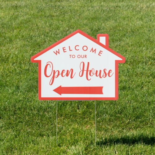 Welcome To Open House Sign