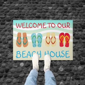 Welcome To Our Beach House Door Mat by machomedesigns at Zazzle