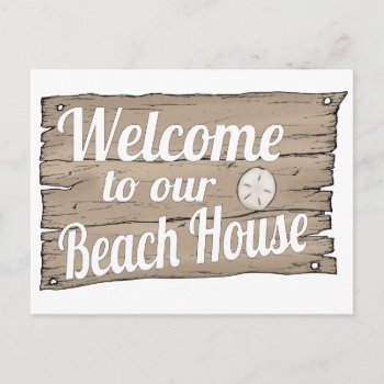 Welcome To Our Beach House Postcard by Shaneys at Zazzle