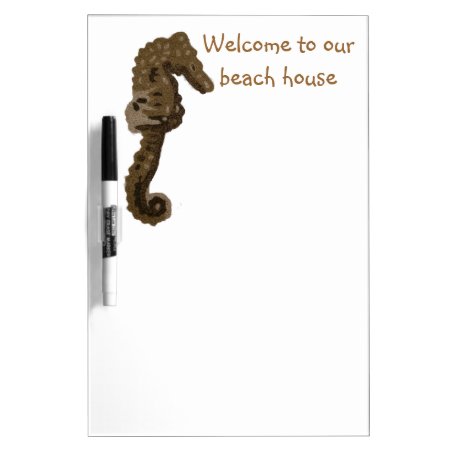 Welcome To Our Beach House Seahorse Dry Erase Board