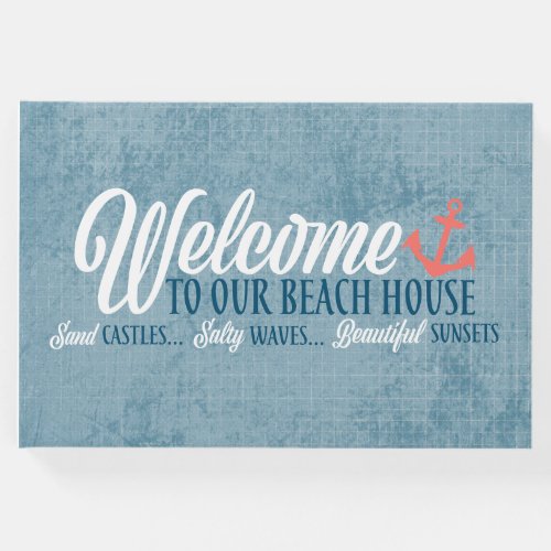 Welcome to Our Beach House Typography Custom Guest Book