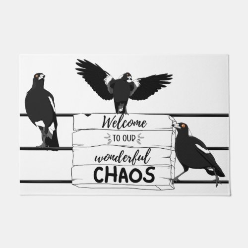 Welcome to our beautiful chaos welcome mat