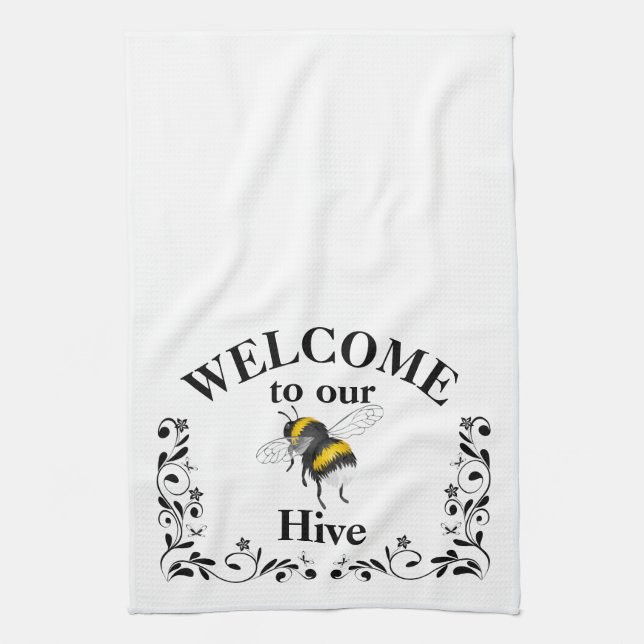 Welcome to our bee hive  classic  kitchen towel (Vertical)