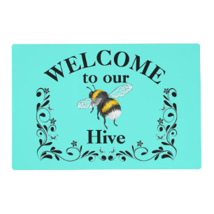 Welcome to our bee hive   placemat