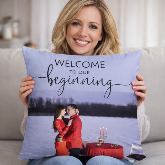 Welcome To Our Beginning Personalized Photo Throw Pillow (Creator Uploaded)