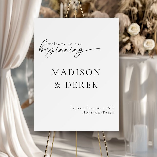 " WELCOME TO OUR BEGINNING" Wedding Foam Board (" WELCOME TO OUR BEGINNING " Elegant, Scripted Font, Wedding Foam Board with your name and date.)