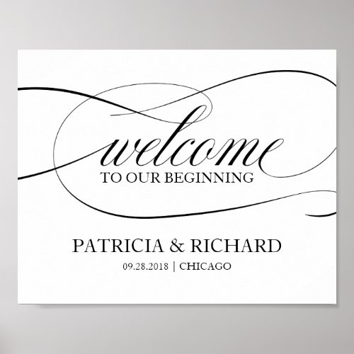 Welcome To Our Beginning White and Black Script Poster
