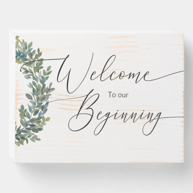 Welcome to our Beginning wood sign (Front Horizontal)