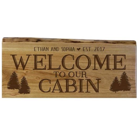 Welcome To Our Cabin Natural Cherry Wood Sign (Front)
