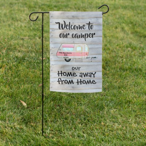 Welcome To Our Camper Pink _ Home Away From Home Garden Flag