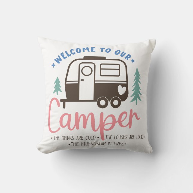Welcome To Our Camper Throw Pillow (Front)