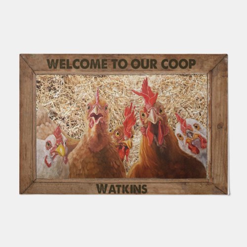Welcome To Our Coop DoormatCustomized Chicken Doormat