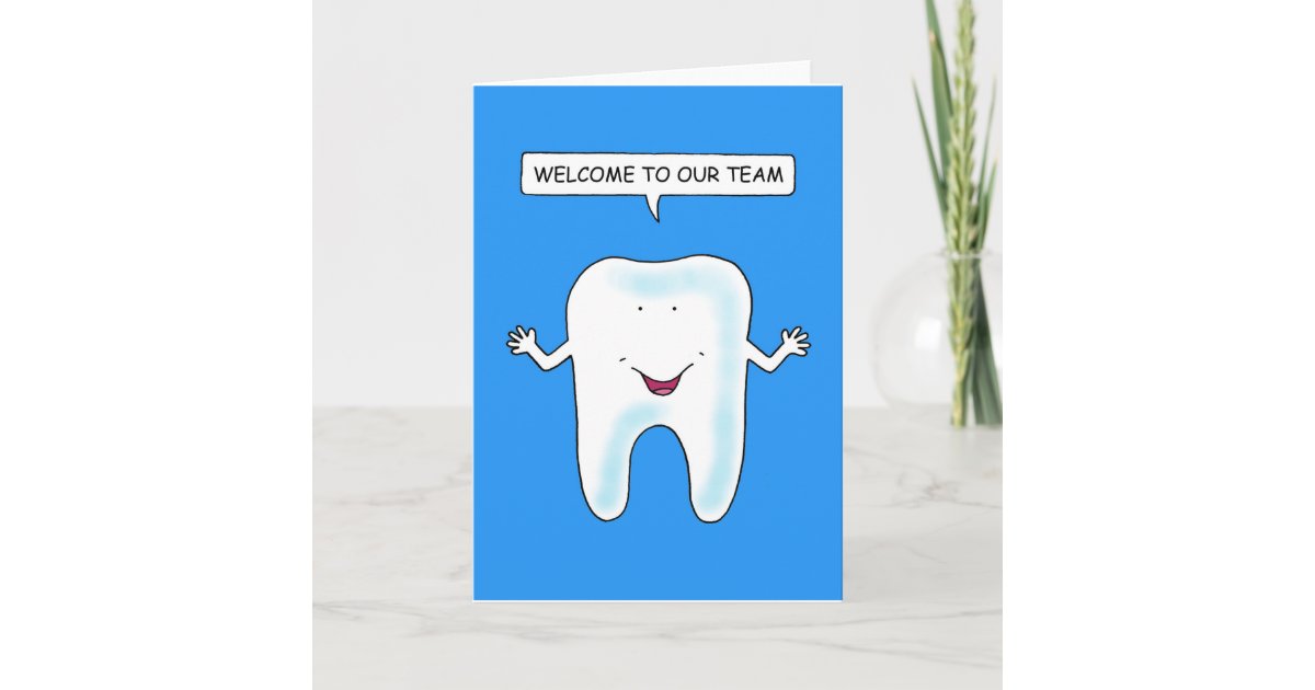 Welcome to our Dental Team Card | Zazzle