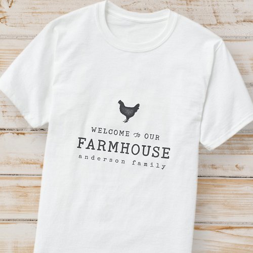 Welcome to our Farmhouse Country Rustic Chicken T_Shirt