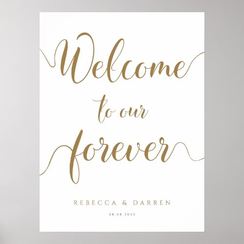 Welcome To Our Forever gold wedding sign