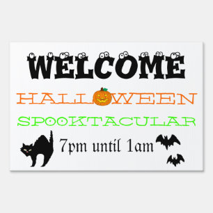 Welcome To Our Halloween Haunted House Yard Sign