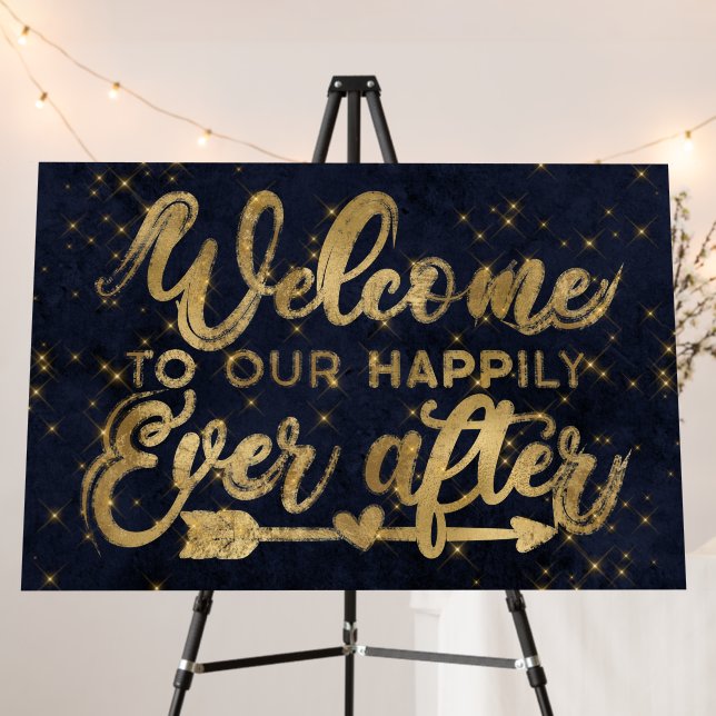 Welcome to Our Happily Ever After Gold Blue Foam Board (In Situ (Stand))