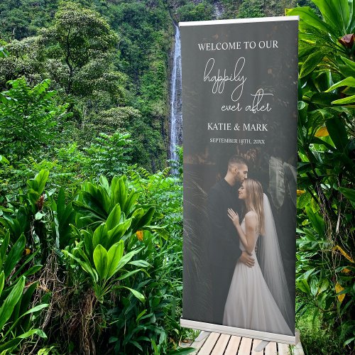 Welcome To Our Happily Ever After Wedding Photo  Retractable Banner