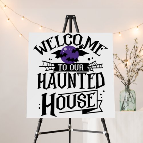 Welcome to our haunted house bat moon foam board