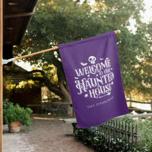 "Welcome To Our Haunted House" Fun Halloween House Flag