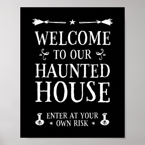 Welcome To Our Haunted House Poster