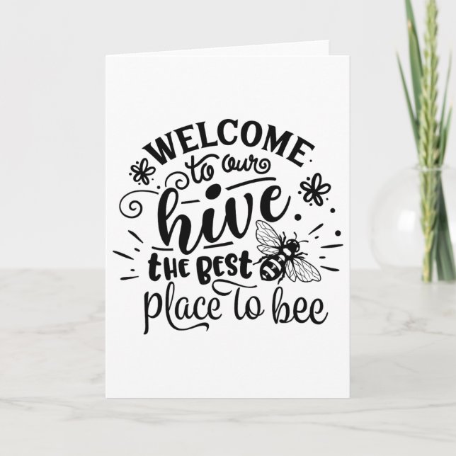 Welcome To Our Hive Funny Bee Spring Summer Easter Card (Front)