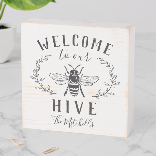 Welcome to Our Hive Personalized Wooden Box Sign