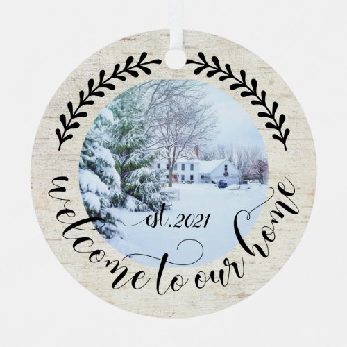 Welcome to Our Home 2 Photo Farmhouse Style  Metal Ornament