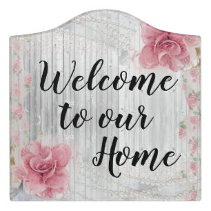 Welcome to our home door sign