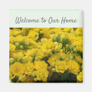 Welcome to Our Home Floral Cheerful Yellow Flower Magnet