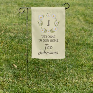 Welcome To Our Home Garden Sign