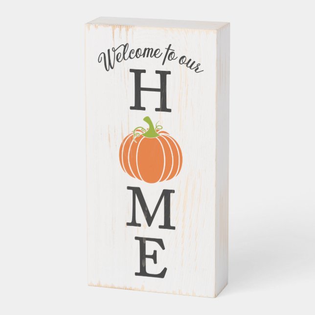Welcome To Our Home Pumpkin Fall Wooden Sign (Angled Vertical)