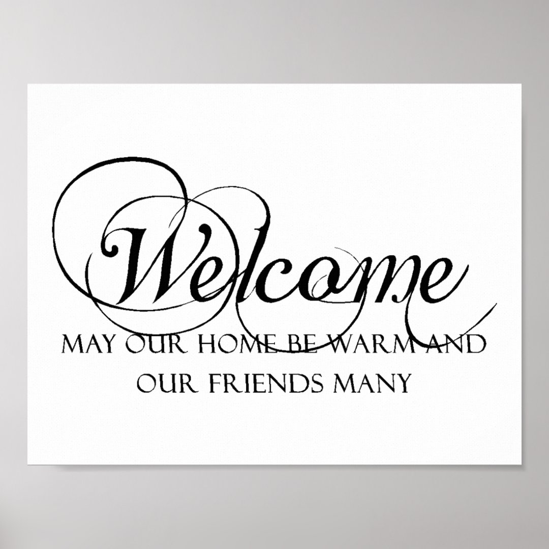 Welcome To Our Home Quote Poster Zazzle   Welcome To Our Home Quote Poster Rc02d46c70bfc4c9ebd0364f245ece40c Wej 8byvr 1080 