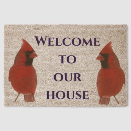 Welcome to our house cardinal bird Coir Mat