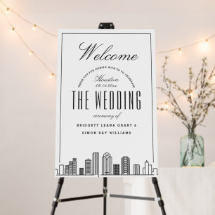 Welcome to Our Houston Wedding! Foam Board