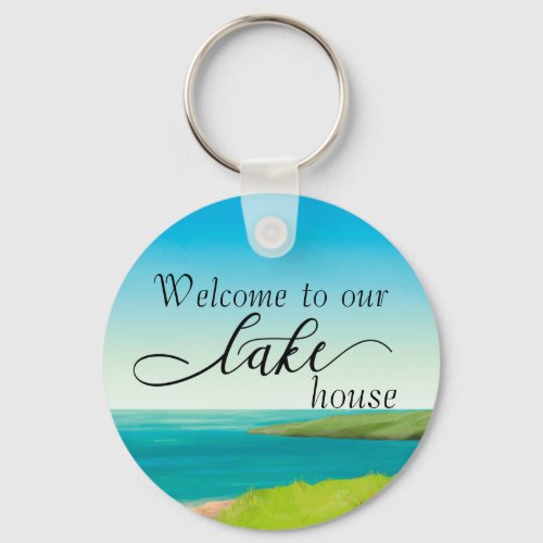 Welcome to Our Lake House Rental Property Vacation Keychain