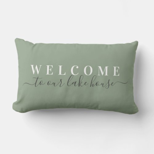 Welcome to Our Lake House Sage Lumbar Pillow
