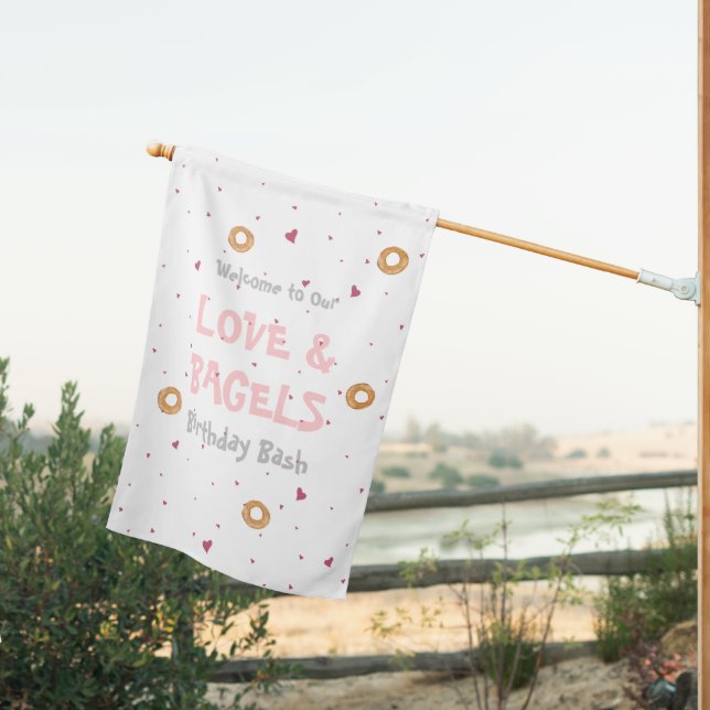 Welcome to Our "LOVE & BAGELS" Birthday Bash House Flag (Insitu (Back))