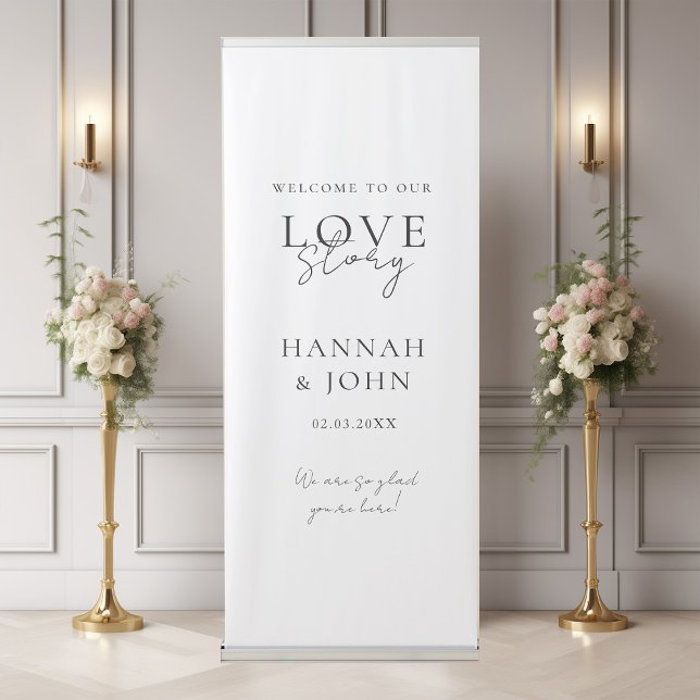 Welcome to our Love-Story! Elegant, modern,  Retractable Banner (" Welcome to our Love-Story! " Elegant, Modern, Retractable Banner.)