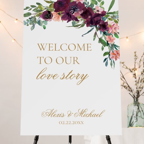 Welcome to Our Love Story Floral Welcome Wedding Foam Board