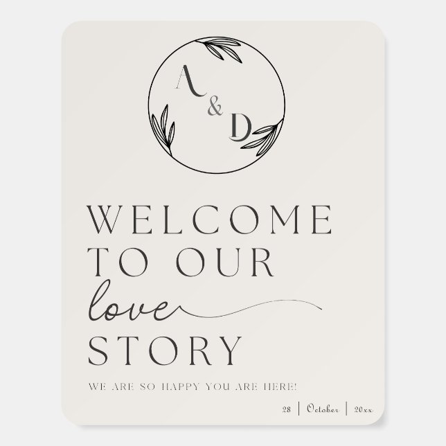Welcome to our love story  foam board (Front)