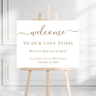 Welcome To Our Love Story Gold Script Wedding Foam Board