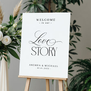 Welcome to Our Love Story Luxe Script Wedding Sign