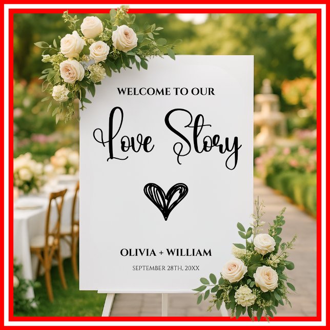 Welcome To Our Love Story Wedding Welcome Sign (Creator Uploaded)