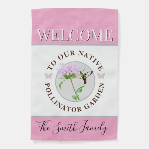 Welcome To Our Native Pollinator Garden Pink Garden Flag
